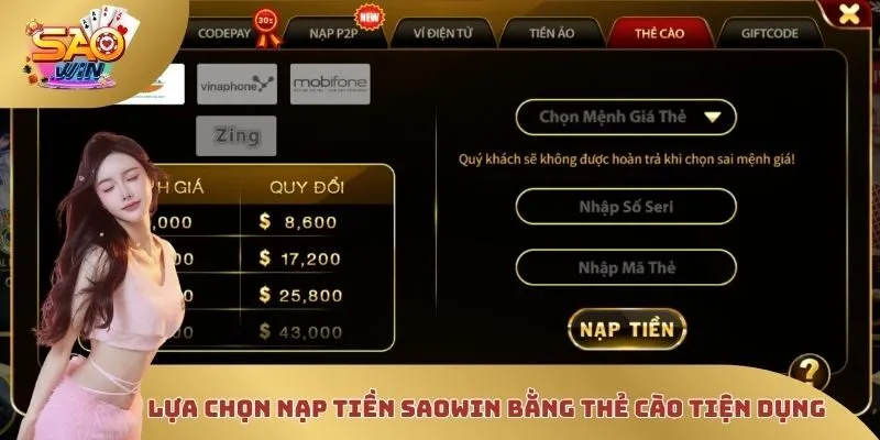 Lựa chọn nạp tiền Saowin bằng thẻ cào tiện dụng