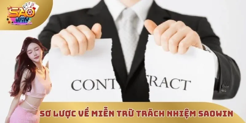 Sơ lược về miễn trừ trách nhiệm SAOWIN