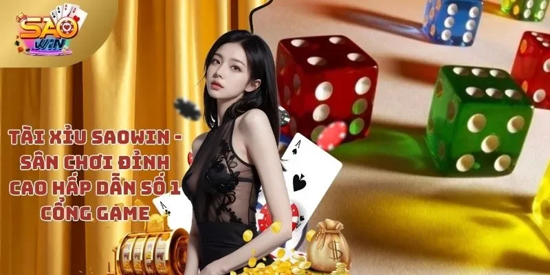 Tài Xỉu SAOWIN